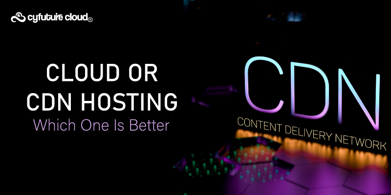 Cloud Or CDN Hosting